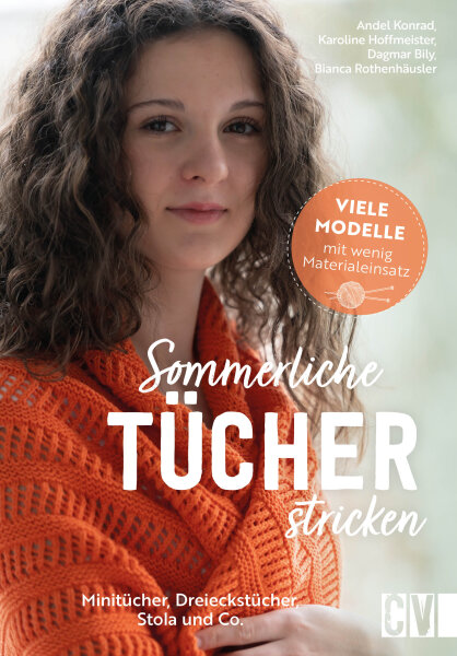 Sommerliche T&uuml;cher stricken